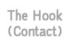 The Hook / Contact